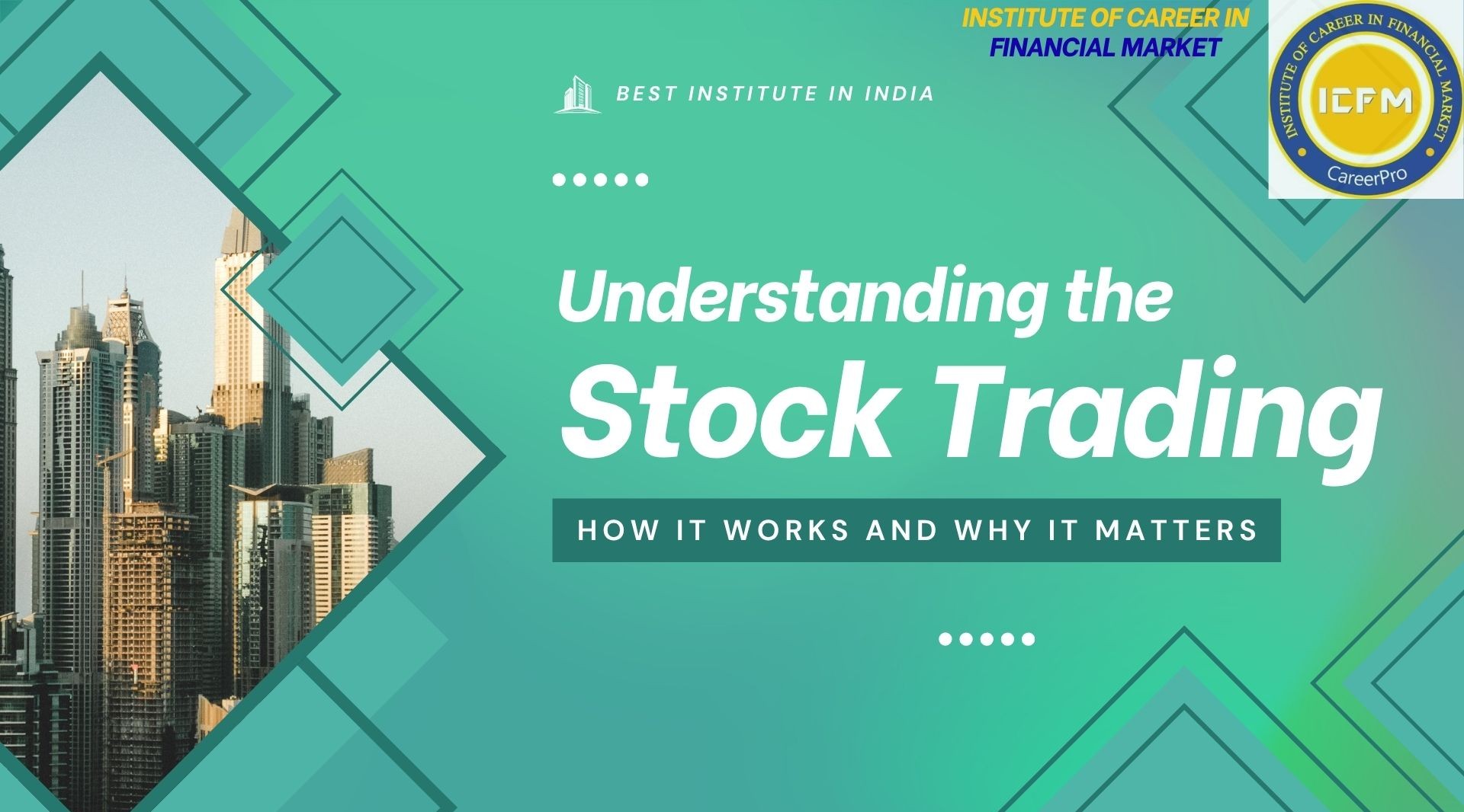 Join the Best Institute for Stock Trading in Delhi 2025 – Your Gateway to Market Mastery!!